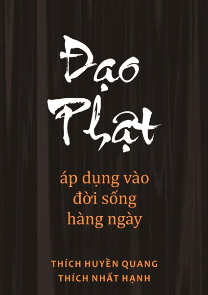 ĐẠO PHẬT ÁP DỤNG VÀO ĐỜI SỐNG HÀNG NGÀY